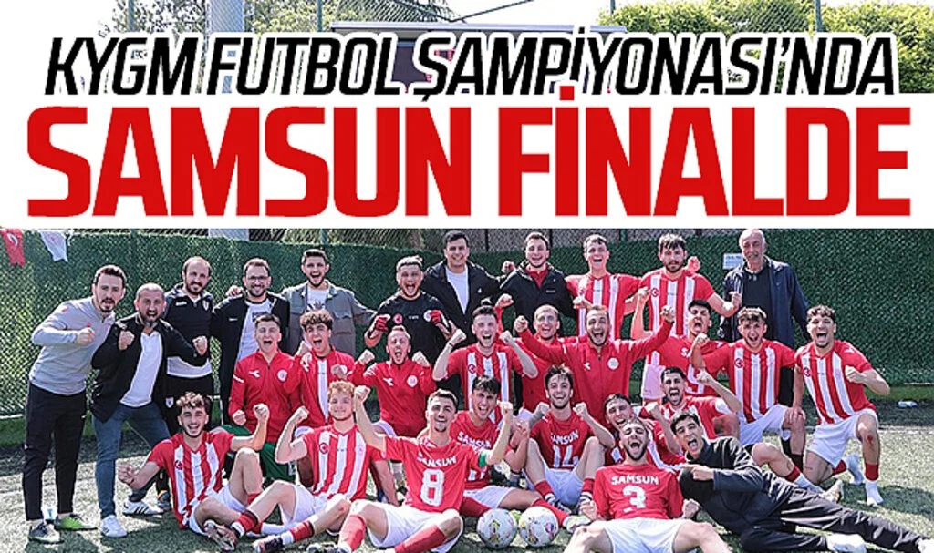 Samsun ve Kastamonu Finalde Buluşuyor