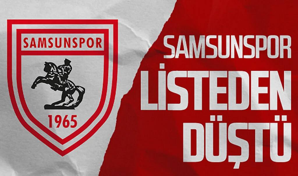 Samsunspor listeden düştü!