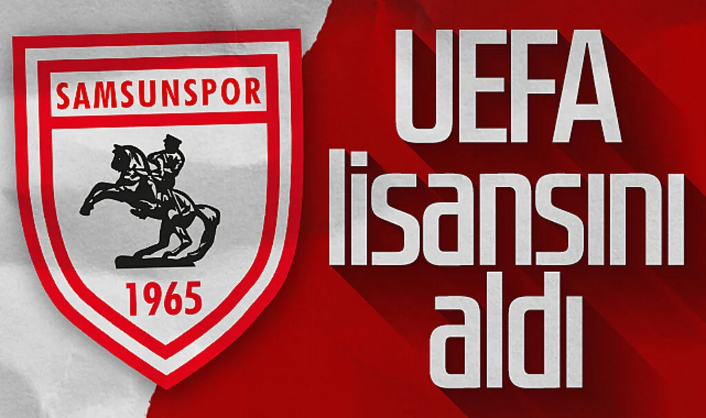 Samsunspor UEFA  Lisansını Aldı