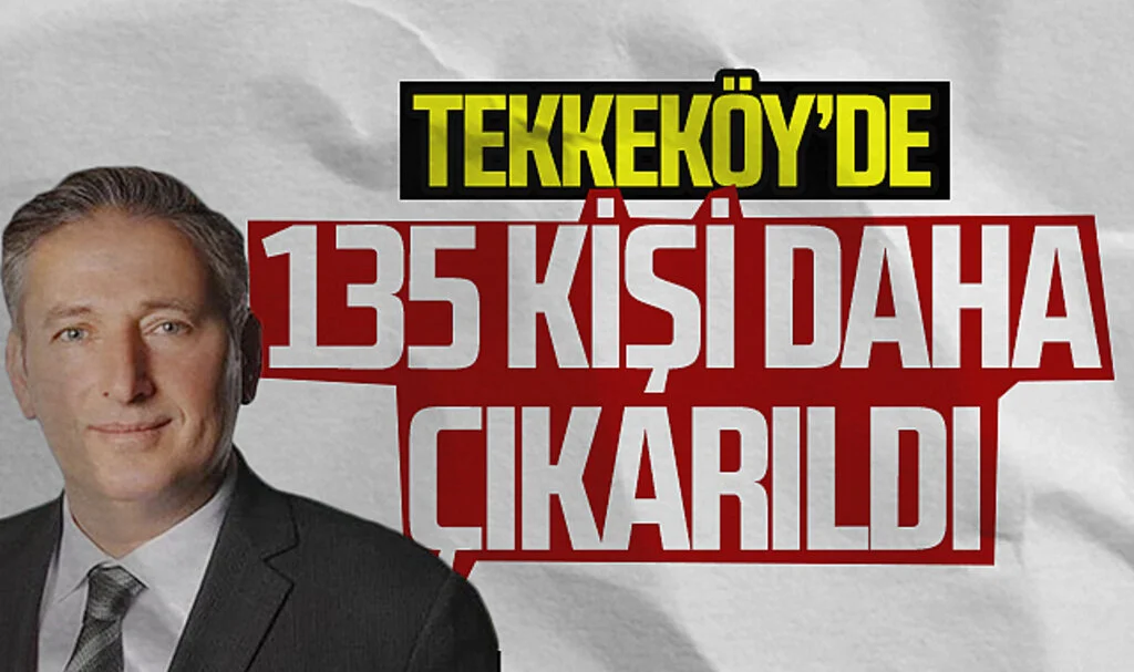 Tekkeköy'de 135 kişi daha çıkarıldı