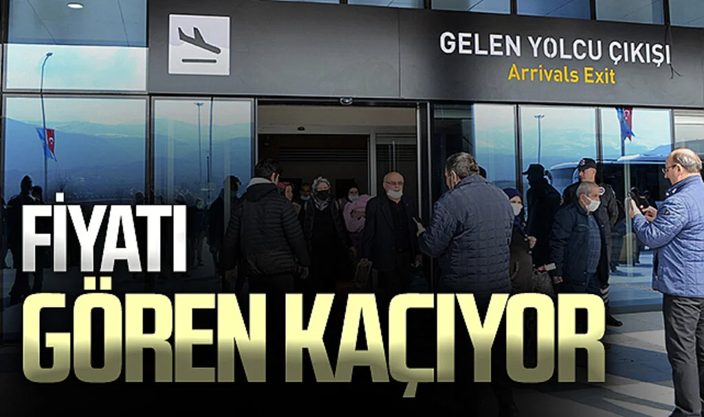 Uçak bileti fiyatını gören kaçıyor 
