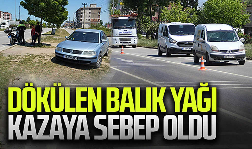 Yola dökülen balık yağı kazaya yol açtı: 1 yaralı