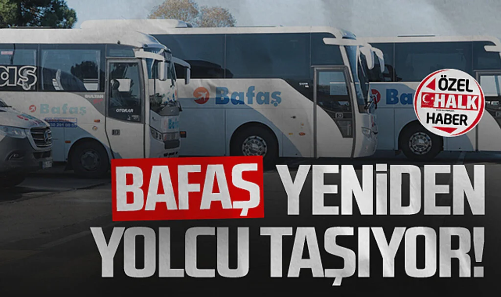 Bafaş Yeniden Yolcu Taşıyor!