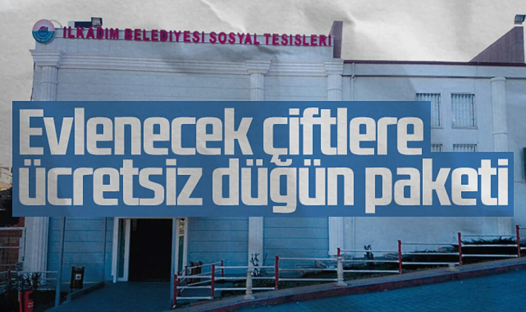 İlkadım'da evlenecek çiftlere ücretsiz düğün paketi