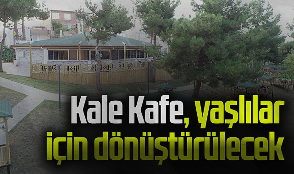 Kale Kafe, Yaşlıların Kullanımı İçin Dönüştürülecek