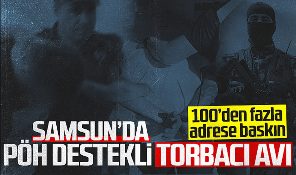 Samsun'da PÖH Destekli Torbacı Avı! 100'den Fazla Adrese Baskın...