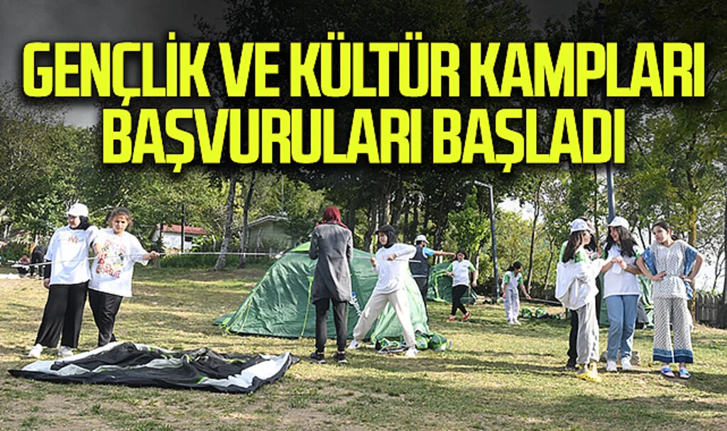 Samsun'da Gençlik ve Kültür Kampları Başvuruları Başladı