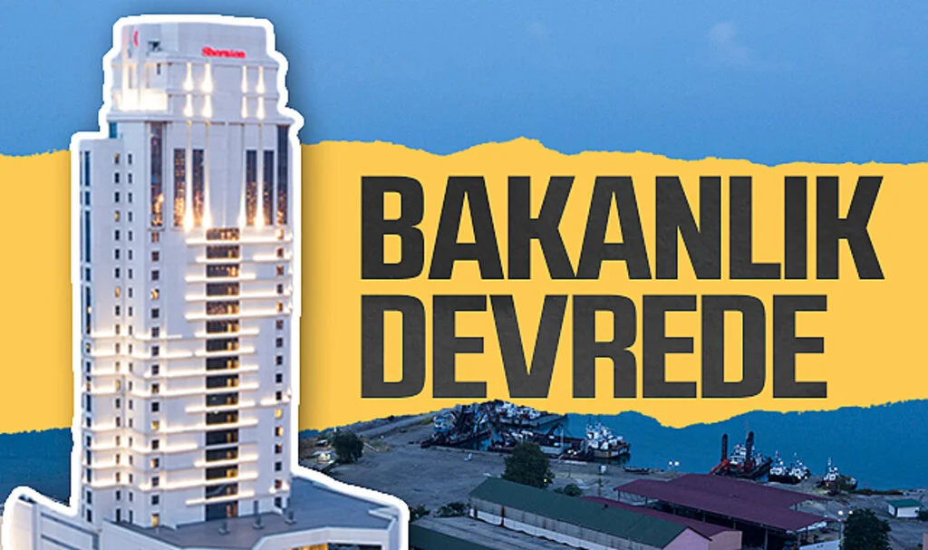 Samsun Sheraton Hotel'de Bakanlık Devrede 