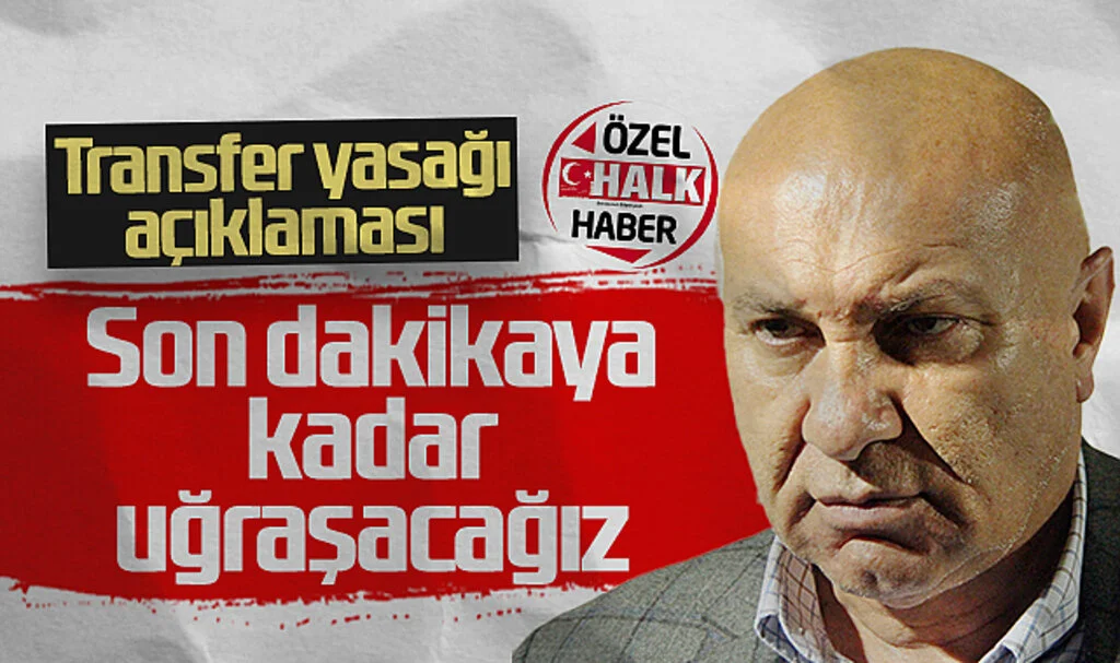 Samsunspor Başkanı Yüksel Yıldırım'dan Transfer Yasağı Açıklaması: Son Dakikaya Kadar Uğraşacağız