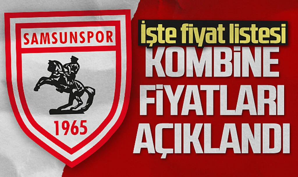Samsunspor'da Kombine Fiyatları Açıklandı! İşte Fiyat Listesi...
