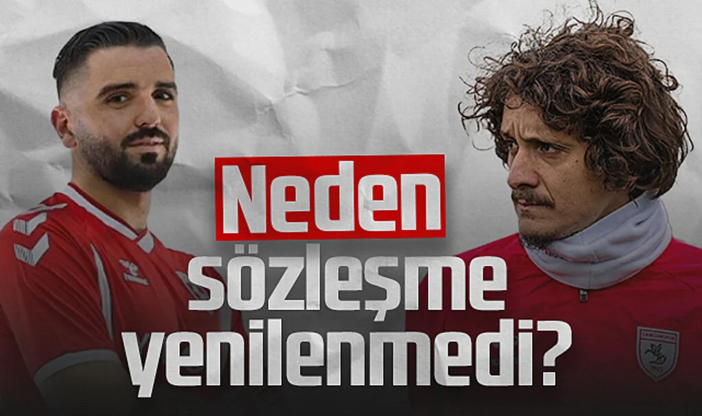 Samsunspor'da Osman Çelik ve Alim Öztürk ile Neden Sözleşme Yenilenmedi?