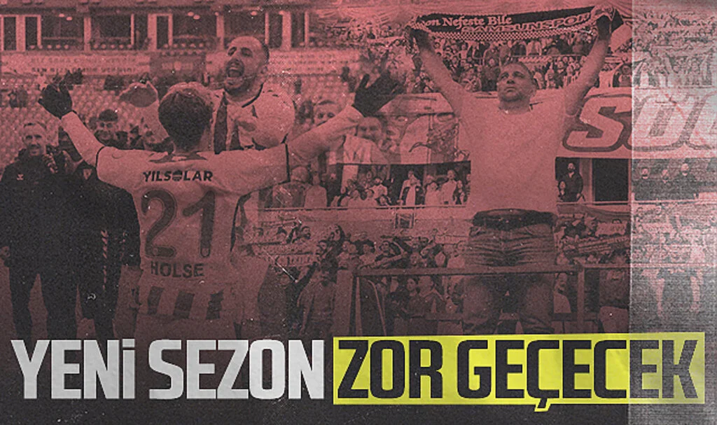 Samsunspor'da Yeni Sezon Zor Geçecek