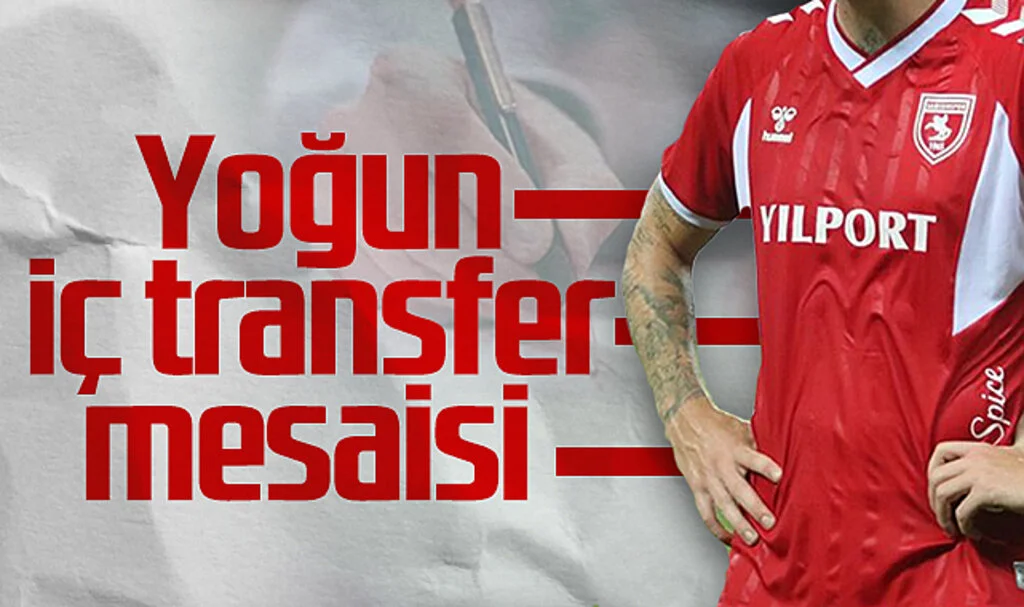 Samsunspor'da Yoğun İç Transfer Mesaisi Başlıyor