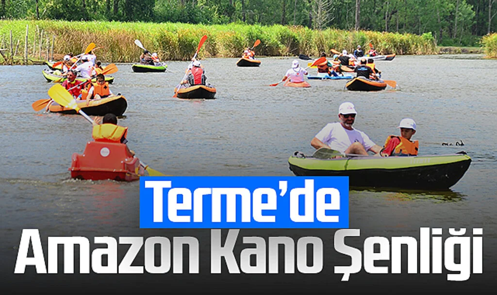 Terme'de Çocuklar İçin Renkli Amazon Kano Festivali Gerçekleştirildi