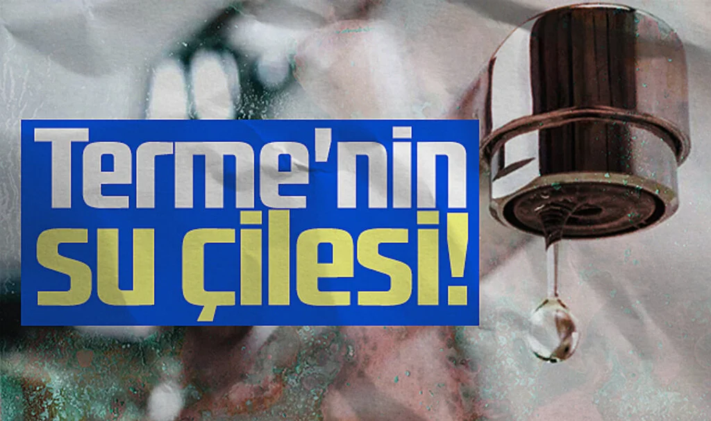 Terme'nin Su Çilesi!
