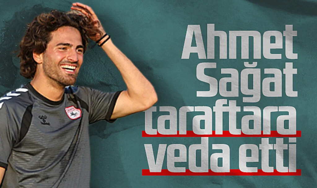 Ahmet Sağat'dan Samsunspor Taraftarına Veda Mesajı