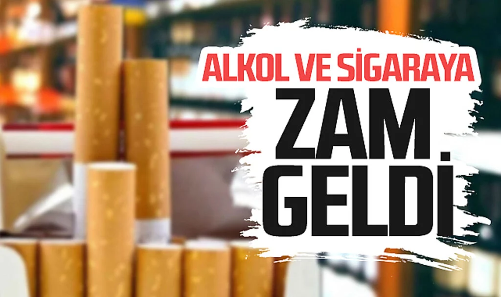 Alkol ve sigaraya zam geldi