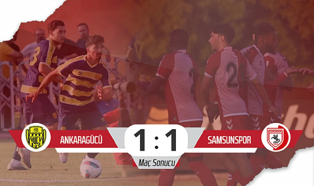 Ankaragücü: 1 - Samsunspor: 1 (Maç Özeti)