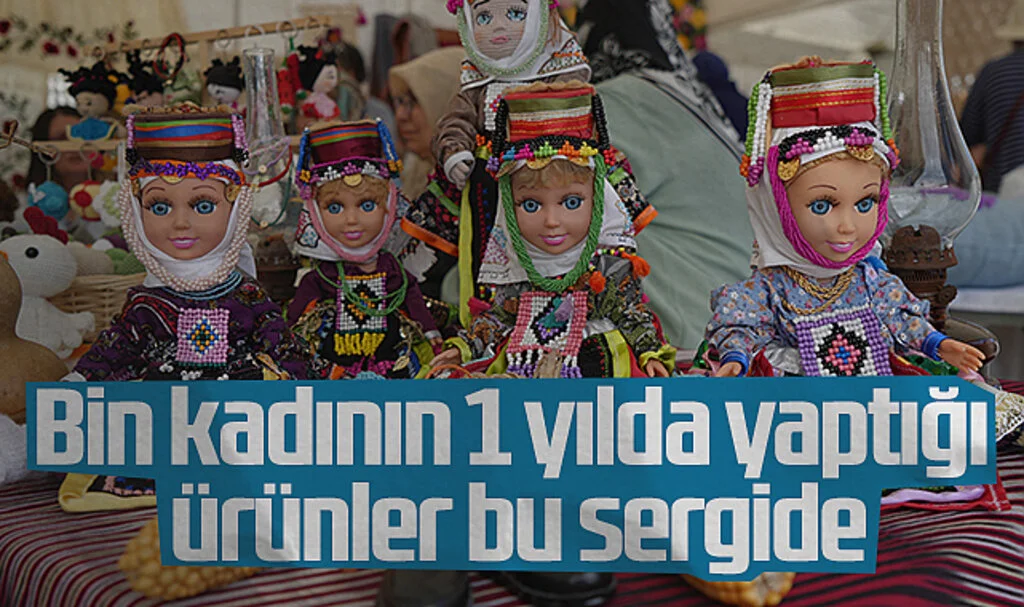 Bin Kadının 1 Yılda Yaptığı Ürünler Bu Sergide