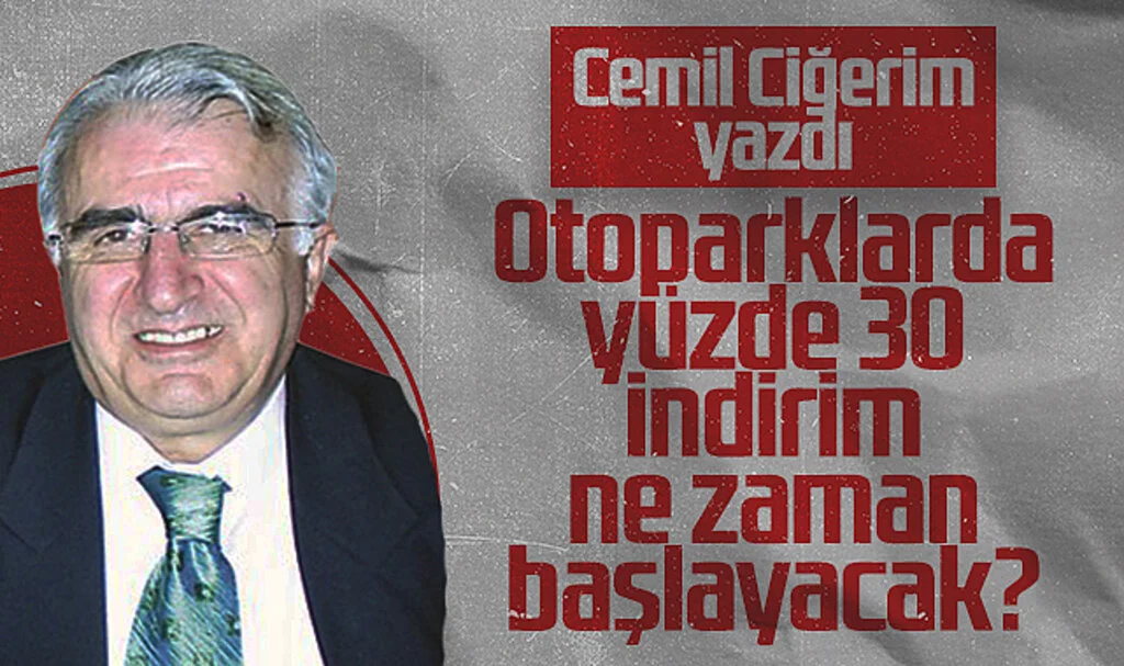Hedef Halk Gazetesi Yazarı Cemil Ciğerim: Otoparklarda Yüzde 30 İndirim Ne Zaman Başlayacak?
