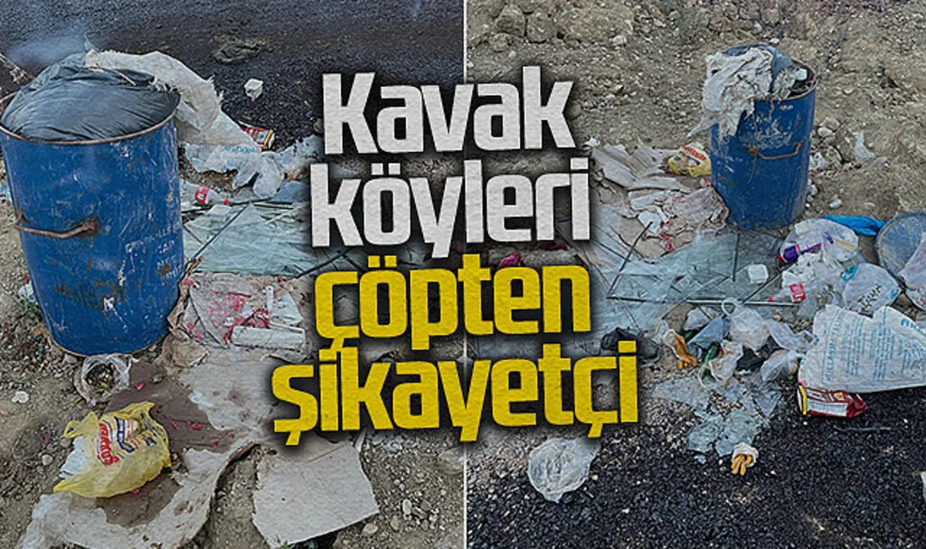 Kavak köyleri çöpten şikayetçi