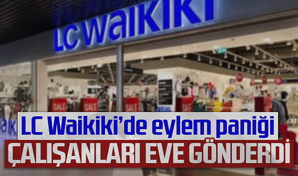 LC Waikiki Çalışanının İntiharı Sonrası Şirket Eylem Sebebiyle Çalışanları Eve Gönderdi