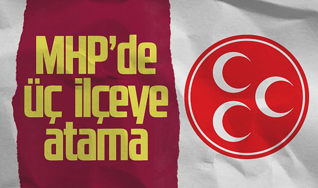 MHP Samsun'da Yeni Dönem: İlçe Başkanlıklarına Taze Kan