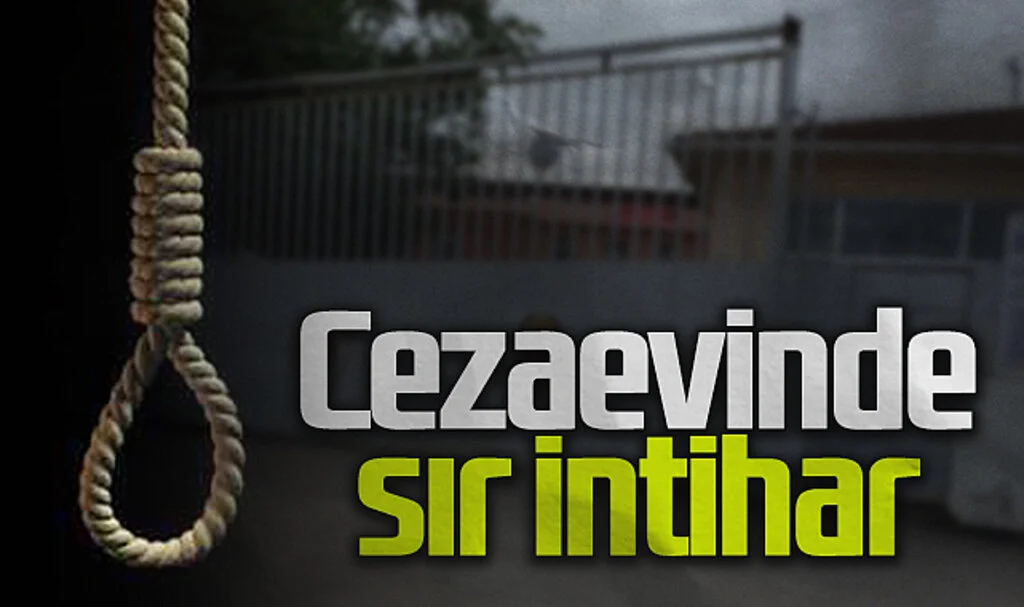 Samsun'da Cezaevinde Sır İntihar