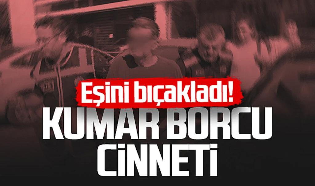 Samsun'da Dehşet! Oğlunun Kumar Borcu Yüzünden Eşini Bıçakladı...