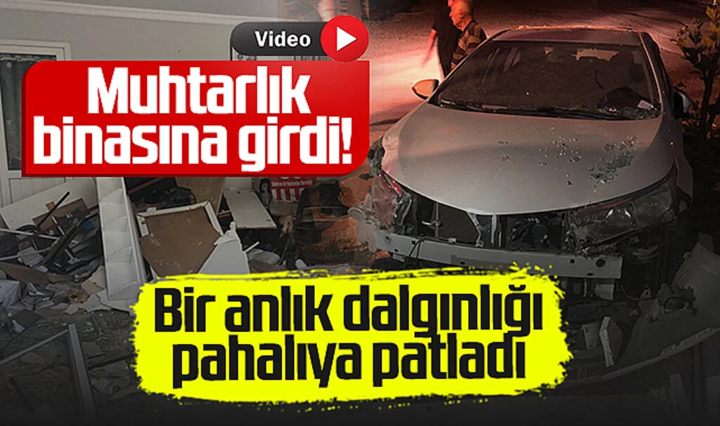 Samsun'da Muhtarlık Binasına Araç Girdi! Bir Anlık Dalgınlığı Pahalıya Patladı