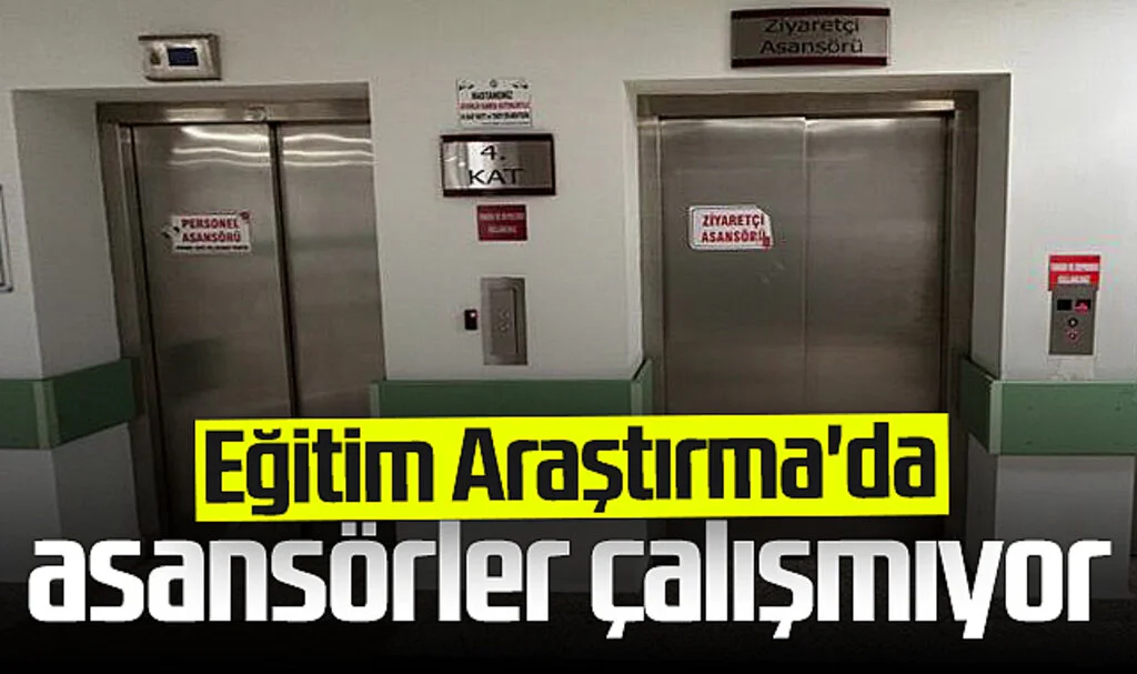 Samsun Eğitim Araştırma Hastanesi'nde Asansörler Çalışmıyor 