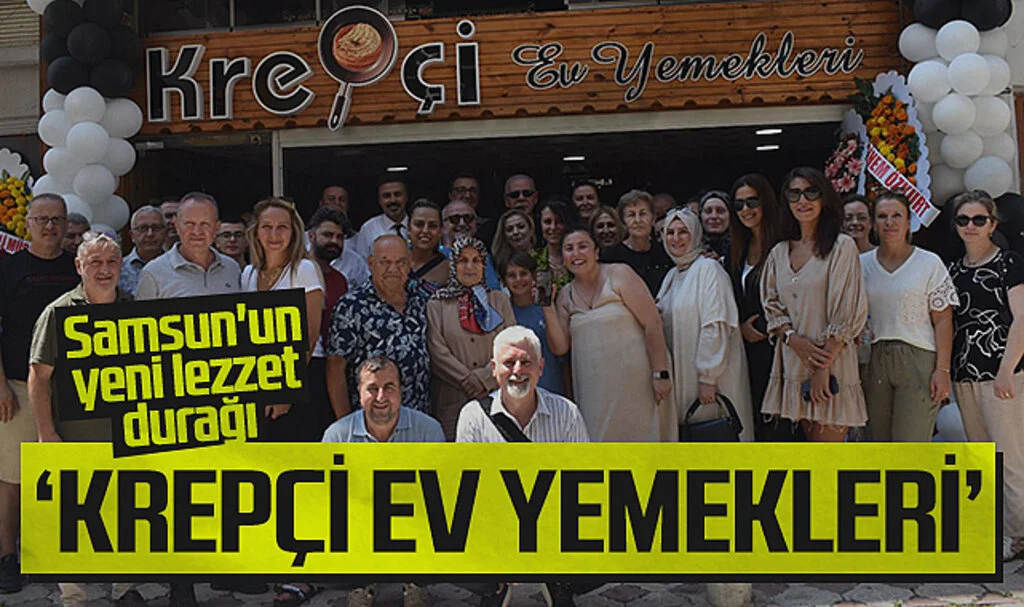 Samsun'un yeni lezzet durağı: Krepçi Ev yemekleri