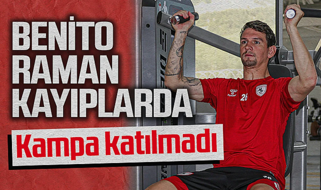 Samsunspor'da Benito Raman Krizi! Kampa Katılmadı