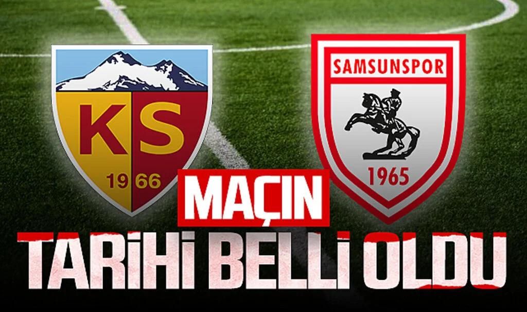 Samsunspor İlk Hazırlık Maçına Çıkıyor! Kayserispor - Samsunspor Maçının Tarihi ve Saati
