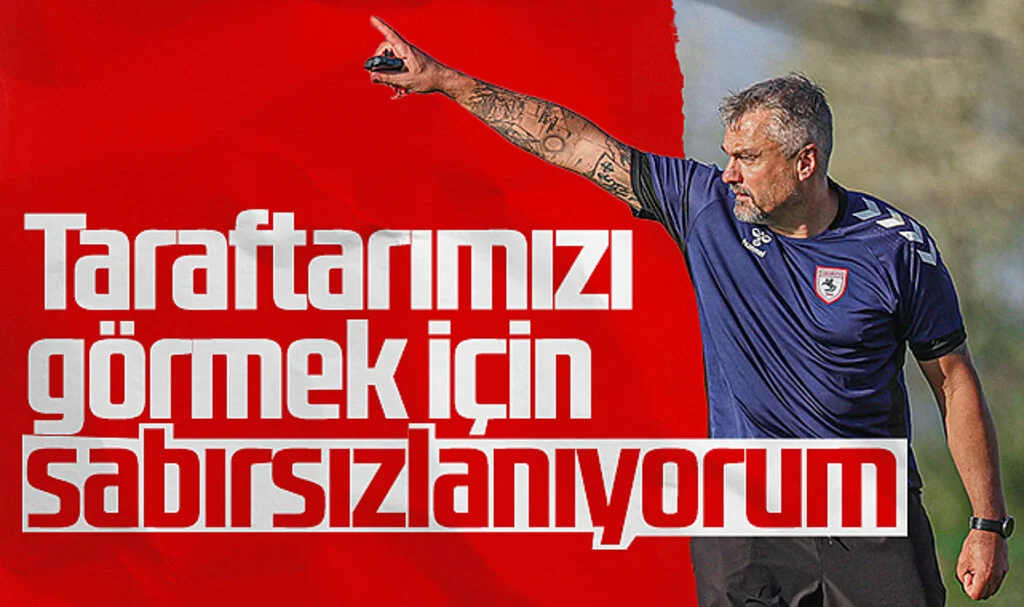 Samsunspor Teknik Direktörü Thomas Reis: Taraftarımızı Görmek İçin Sabırsızlanıyorum