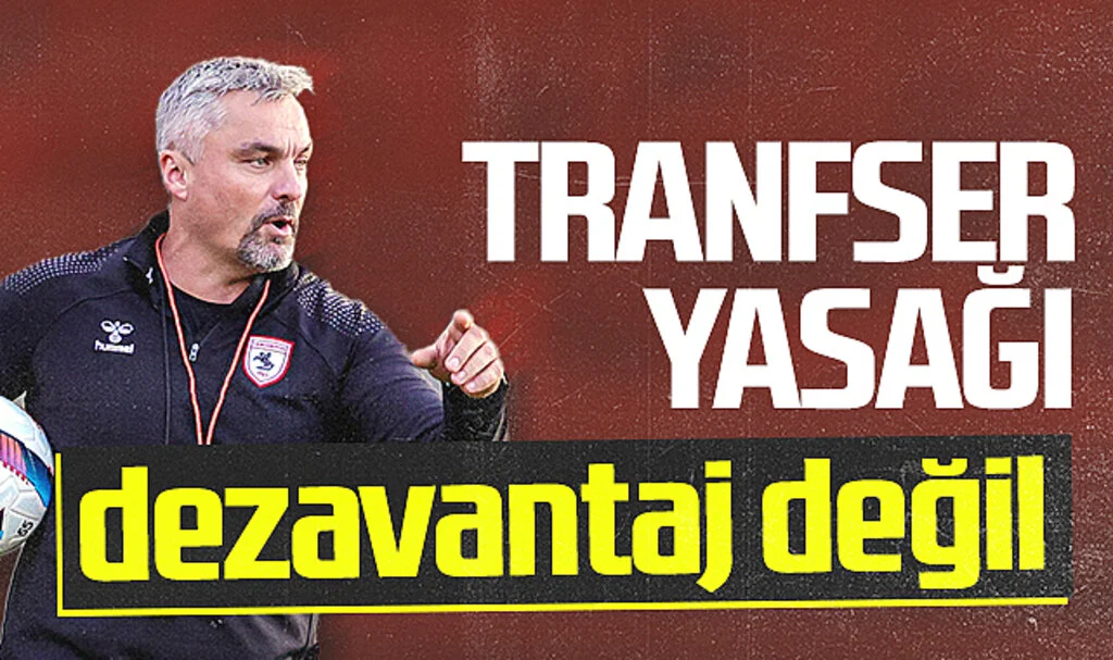Samsunspor Teknik Direktörü Thomas Reis: Transfer Yasağı Dezavantaj Değil