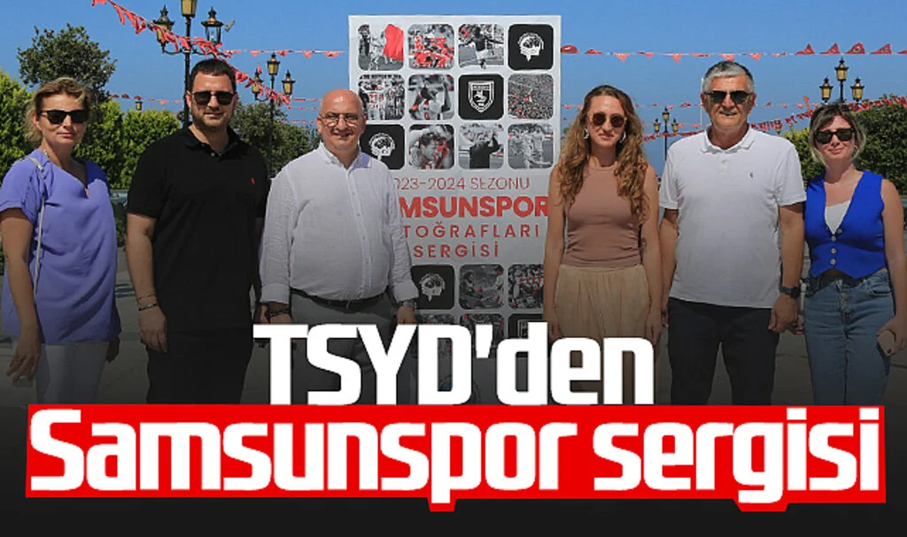 TSYD Samsun Şube'den Samsunspor Sergisi