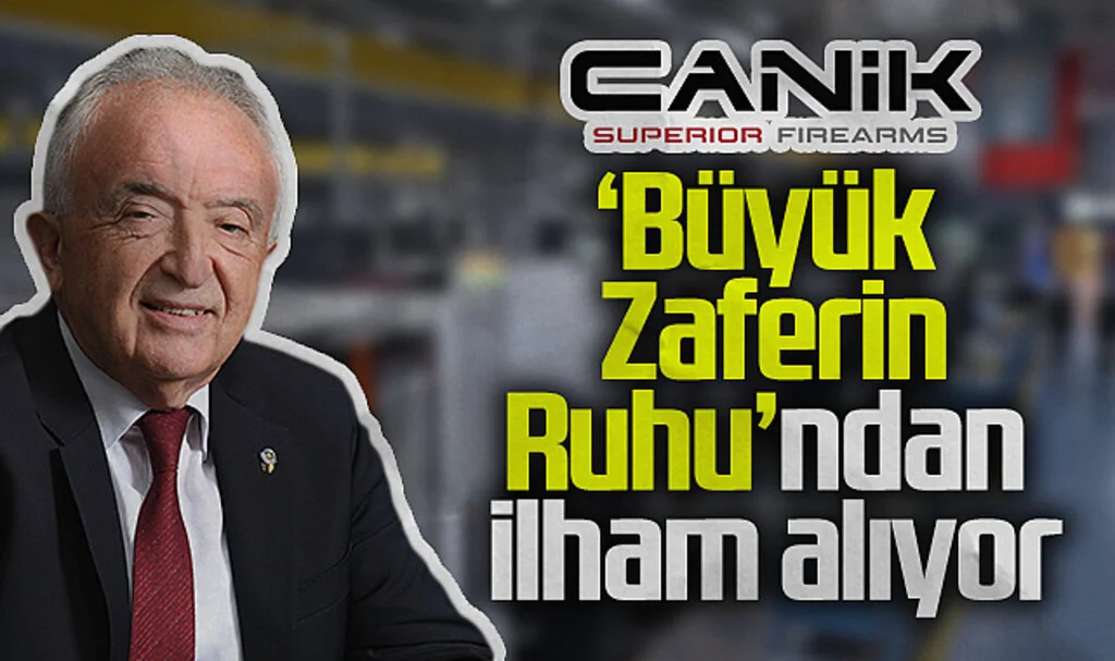 CANiK'ten 30 Ağustos Zafer Bayramı'na Özel Mesaj: 'Büyük Zaferin Ruhu'ndan ilham alıyoruz