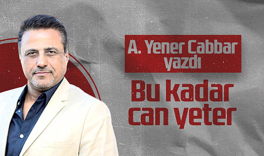 Hedef Halk Gazetesi Genel Yayın Yönetmeni A. Yener Cabbar: Bu Kadar Can Yeter