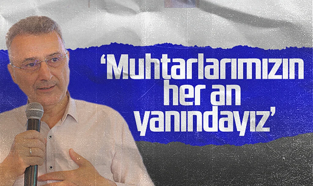 İlkadım Belediye Başkanı İhsan Kurnaz: ‘Muhtarlarımızın  her an yanındayız’