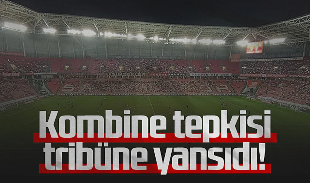 Kombine Tepkisi Samsunspor Tribünlerine Yansıdı!