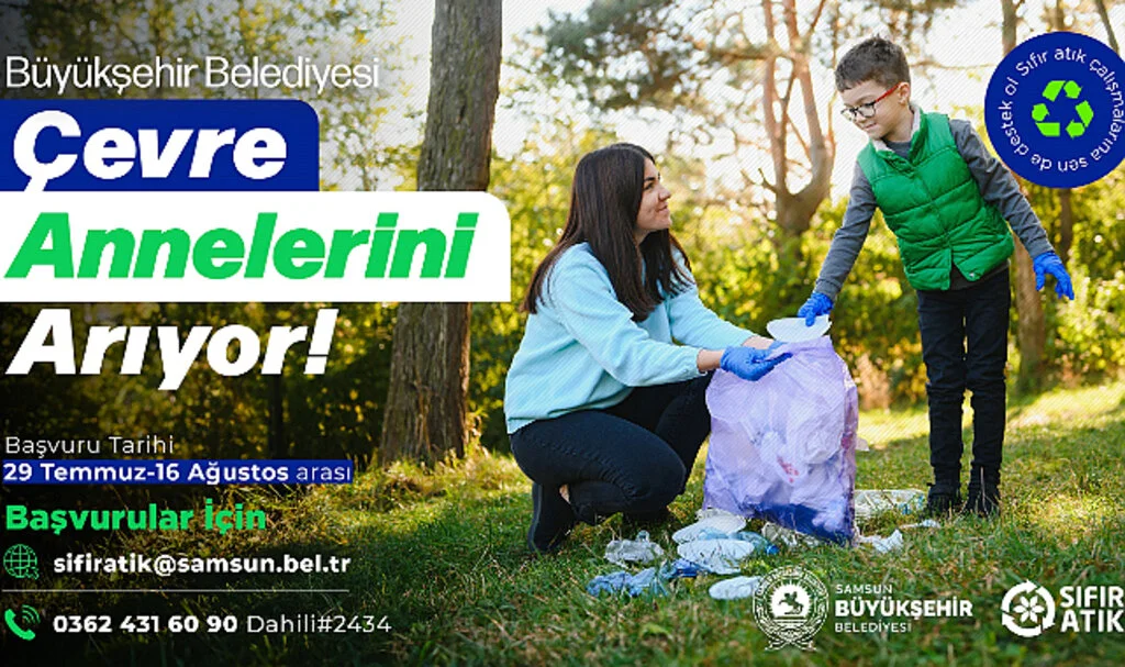 Samsun Büyükşehir Belediyesi'nden "Çevre Anneleri" Projesi: Sıfır Atık Bilincini Artırıyor