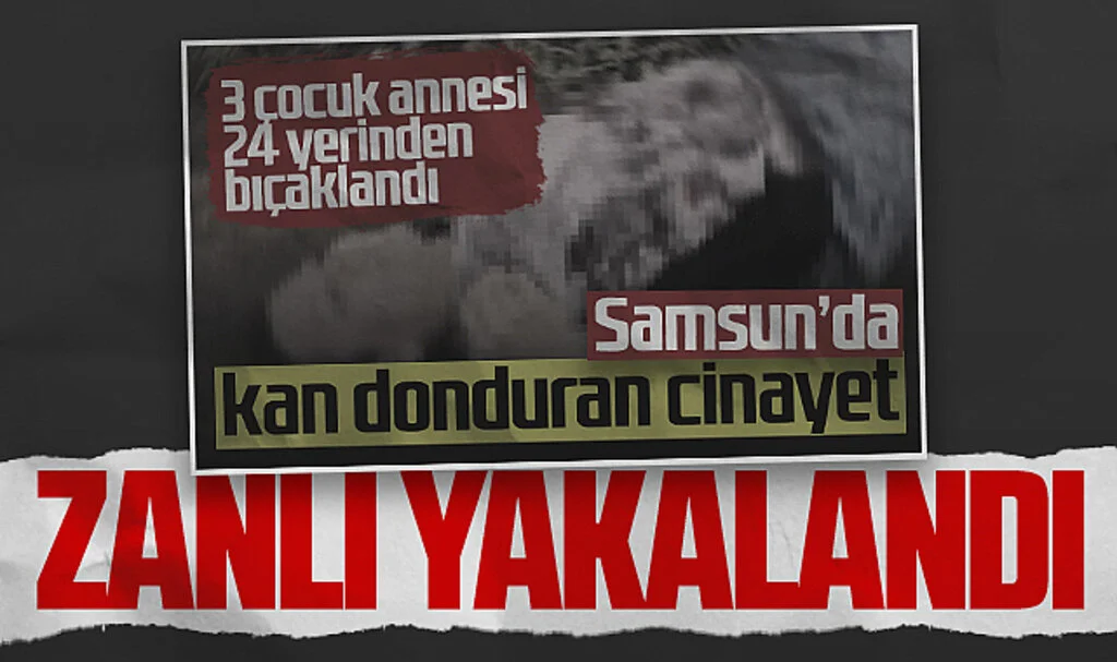 Samsun'da Yengesini Bıçaklayarak Öldüren Zanlı Ordu'da Yakalandı
