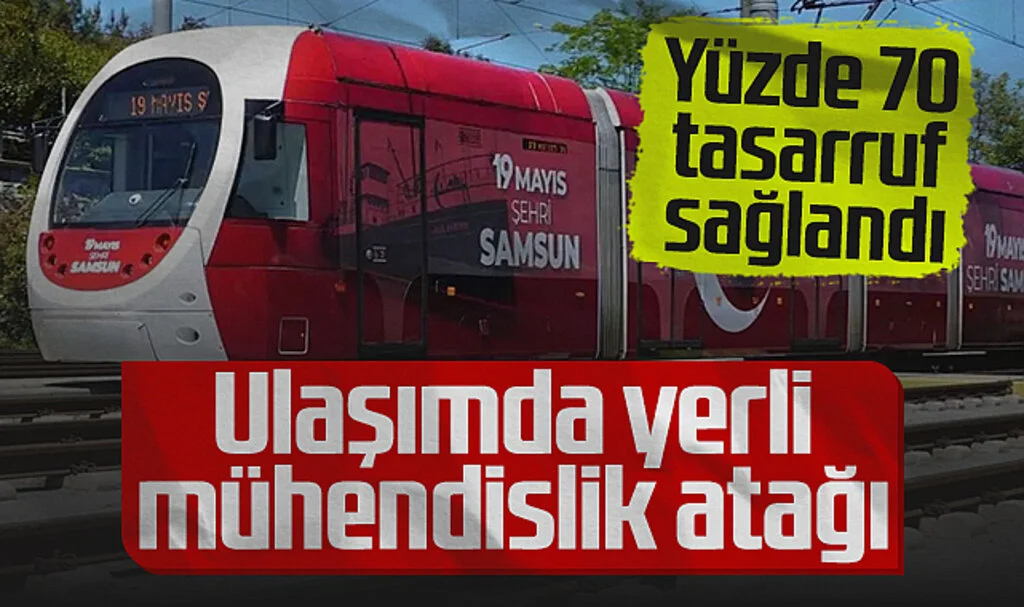 Samsun Ulaşımında Yerli Mühendislik Atağı! Yüzde 70 Tasarruf Sağlandı