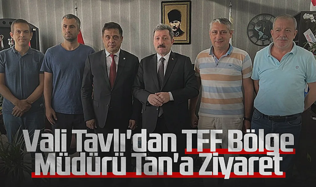 Samsun Valisi Orhan Tavlı'dan TFF Bölge Müdürü Haluk Tan'a Ziyaret