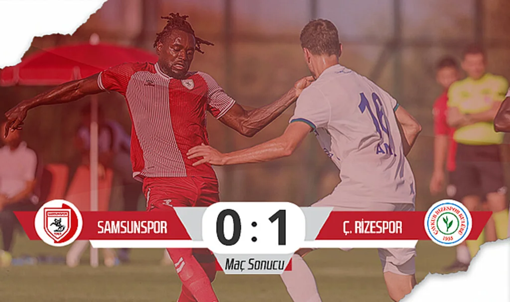 Samsunspor: 0 - Rizespor: 1 (Maç Özeti)