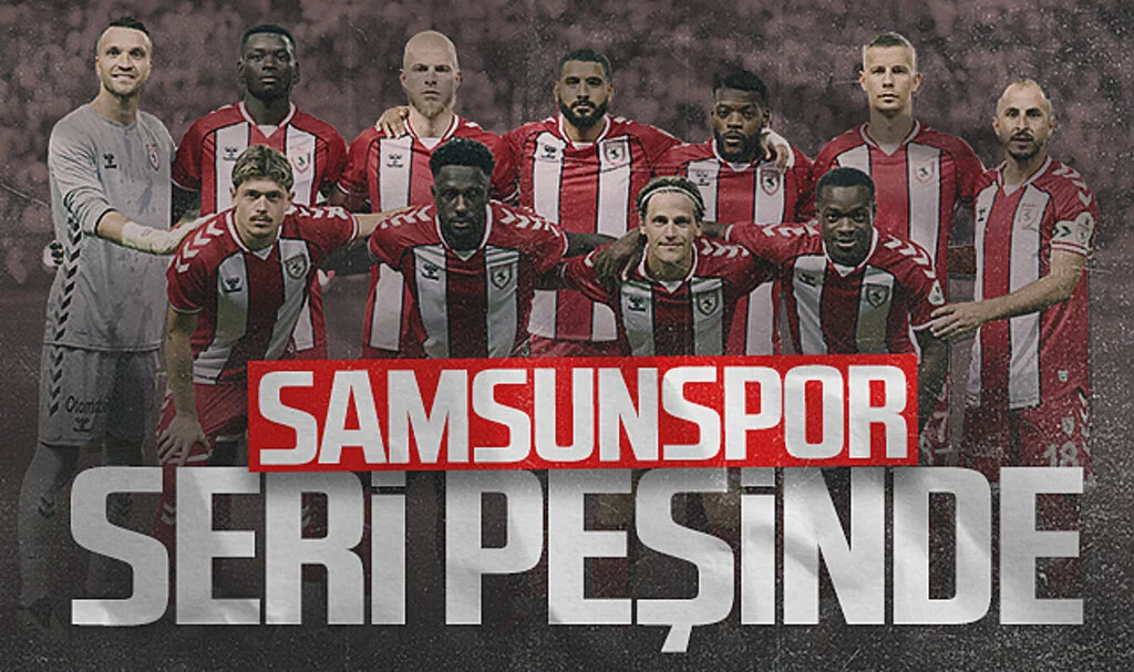 Samsunspor Seri Peşinde