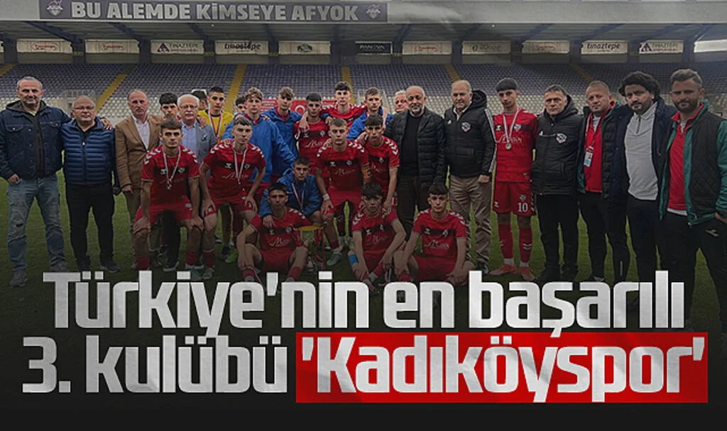 Türkiye'nin En Başarılı 3. Kulübü 'Kadıköyspor'