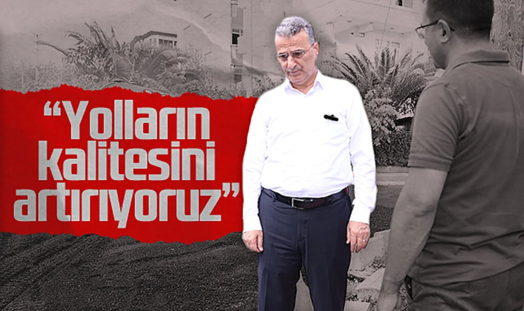 İlkadım Belediye Başkanı Kurnaz: Yolların Kalitesini Artırıyoruz