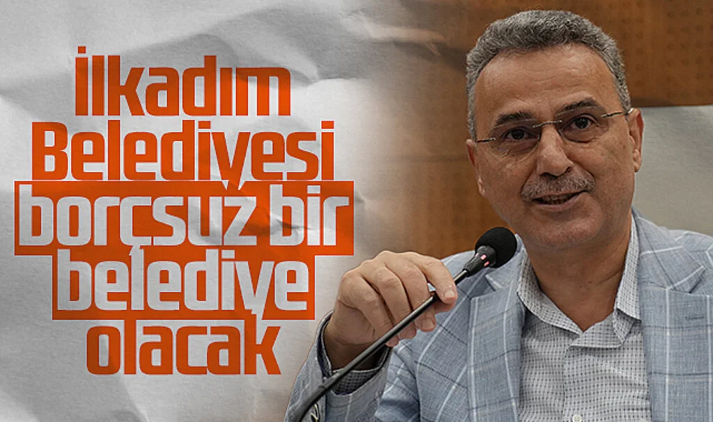 İlkadım Belediyesi'nde Hedef 'Borçsuz Belediye'